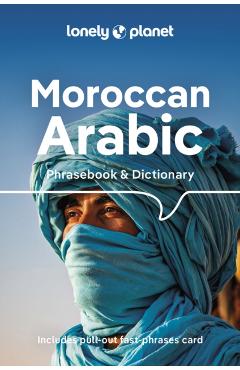 Lonely Planet Moroccan Arabic Phrasebook & Dictionary 5 - Bichr Andjar
