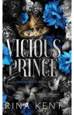 Vicious Prince: Special Edition Print - Rina Kent
