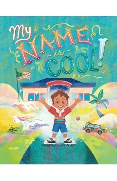 My Name Is Cool - Antonio Sacre