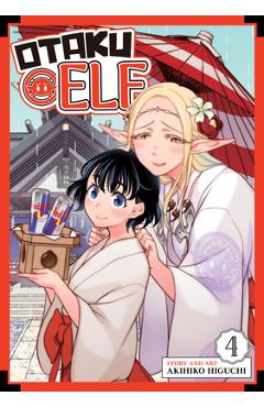 Otaku Elf Vol. 4 - Akihiko Higuchi