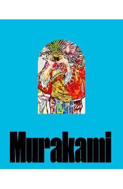 Takashi Murakami: Stepping on the Tail of a Rainbow - Takashi Murakami