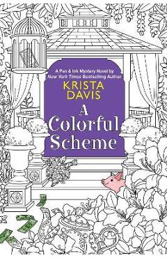 A colorful scheme - krista davis