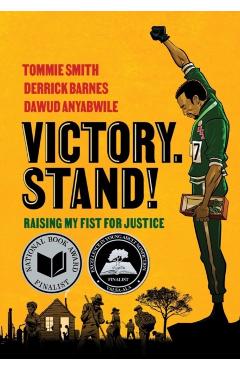 Victory. Stand!: Raising My Fist for Justice - Tommie Smith