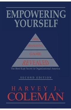 Empowering Yourself - Harvey J. Coleman