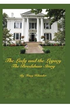 Lady & The Legacy
