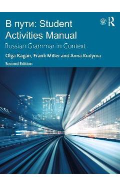 V Puti: Student Activities Manual: Russian Grammar in Context - Olga Kagan