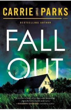 Fallout - Carrie Stuart Parks