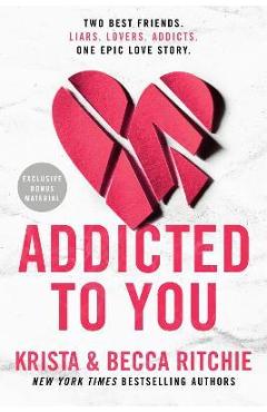 Addicted to You - Krista Ritchie