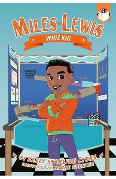 Whiz Kid #2 - Kelly Starling Lyons