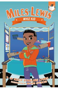 Whiz Kid #2 - Kelly Starling Lyons