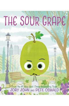 The Sour Grape - Jory John