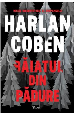 Baiatul din padure - Harlan Coben