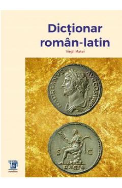 Dictionar roman-latin - Virgil Matei