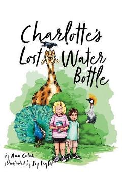 Charlotte\'s Lost Water Bottle - Ann Cater