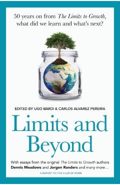 Limits and Beyond: 50 years on from The Limits to Growth, what did we learn and what's next? - Ugo Bardi