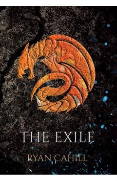 The Exile: The Bound and The Broken Novella - Ryan Cahill