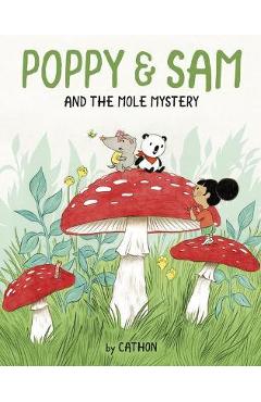 Poppy and Sam and the Mole Mystery - Cathon