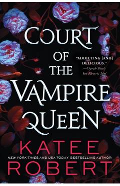 Court of the Vampire Queen - Katee Robert