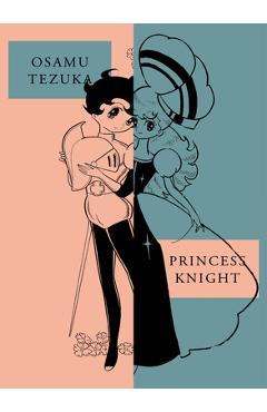 Princess Knight: New Omnibus Edition - Osamu Tezuka