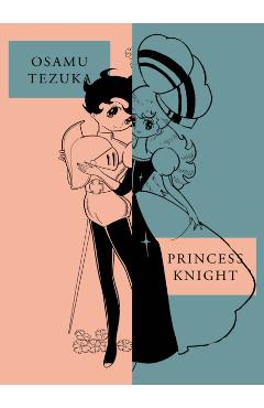 Princess Knight: New Omnibus Edition - Osamu Tezuka