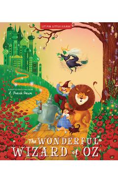 Lit for Little Hands: The Wonderful Wizard of Oz - Brooke Jorden