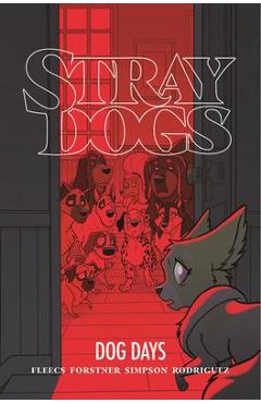 Stray Dogs: Dog Days - Tony Fleecs - Imagine 1
