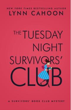 Tuesday Night Survivors' Club - Lynn Cahoon