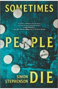 Sometimes People Die - Simon Stephenson