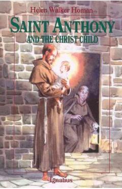 Saint Anthony and the Christ Child - Helen Walker Homan