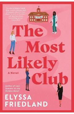 The Most Likely Club - Elyssa Friedland