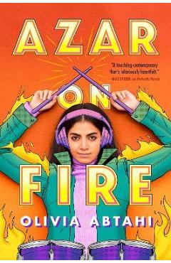 Azar on Fire - Olivia Abtahi