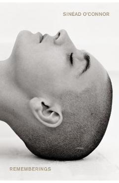 Rememberings - Sinéad O\'connor