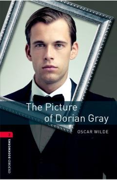 Oxford Bookworms Library: The Picture of Dorian Gray: Level 3: 1000-Word Vocabulary - Oscar Wilde