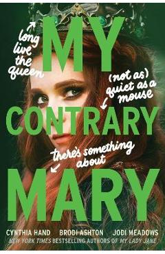 My Contrary Mary - Cynthia Hand
