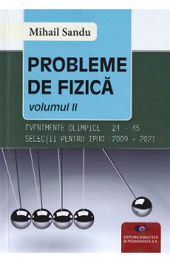 Probleme de fizica Vol.2 - Mihail Sandu