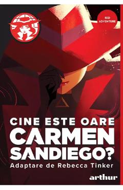 Cine este oare Carmen Sandiego? - Rebecca Tinker