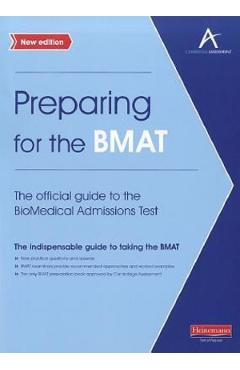 Preparing for the BMAT: The Official Guide to the BioMedical Admissions Test