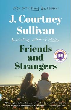 Friends and Strangers – J. Courtney Sullivan and imagine 2022