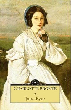 Jane Eyre - Charlotte Bronte