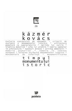 Timpul monumentului istoric - Kazmer Kovacs