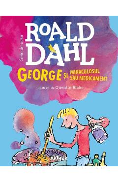 George si miraculosul medicament - Roald Dahl