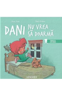 Dani nu vrea sa doarma – Rosa Jove, Raul Grabau Cărți imagine 2022