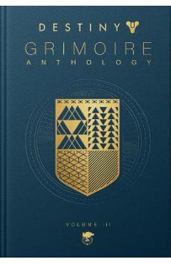 Destiny Grimoire, Volume III: War Machines - Bungie Inc