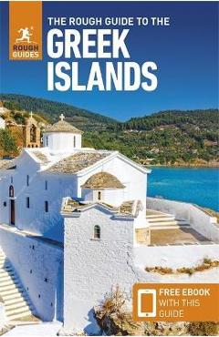 The Rough Guide to Greek Islands (Travel Guide with Free Ebook) - Rough Guides