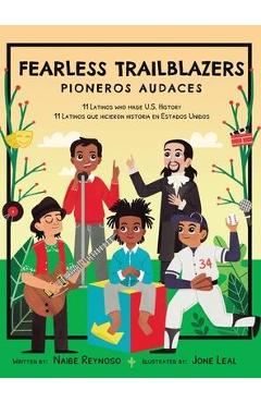 Fearless Trailblazers: 11 Latinos who made U.S. History - Naibe Reynoso