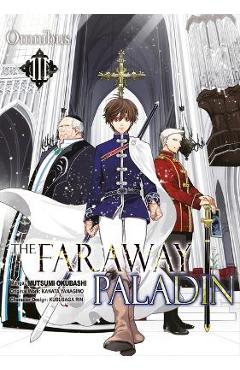 The Faraway Paladin (Manga) Omnibus 3 - Kanata Yanagino