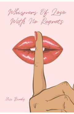 Whispers of Love with No Regrets - Birdy