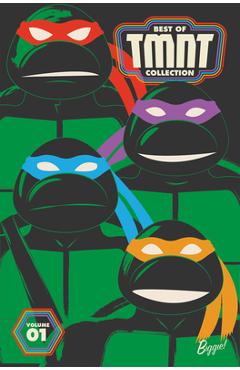Best of Teenage Mutant Ninja Turtles Collection, Vol. 1 - Kevin Eastman