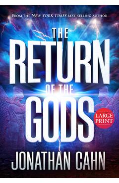 The Return of the Gods: Large Print - Jonathan Cahn