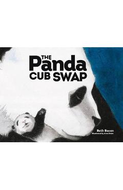 The Panda Cub Swap - Beth Bacon